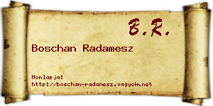 Boschan Radamesz névjegykártya